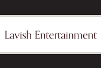 Lavish Entertainment 