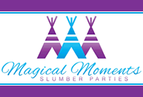 Magical Moments Slumber Parties